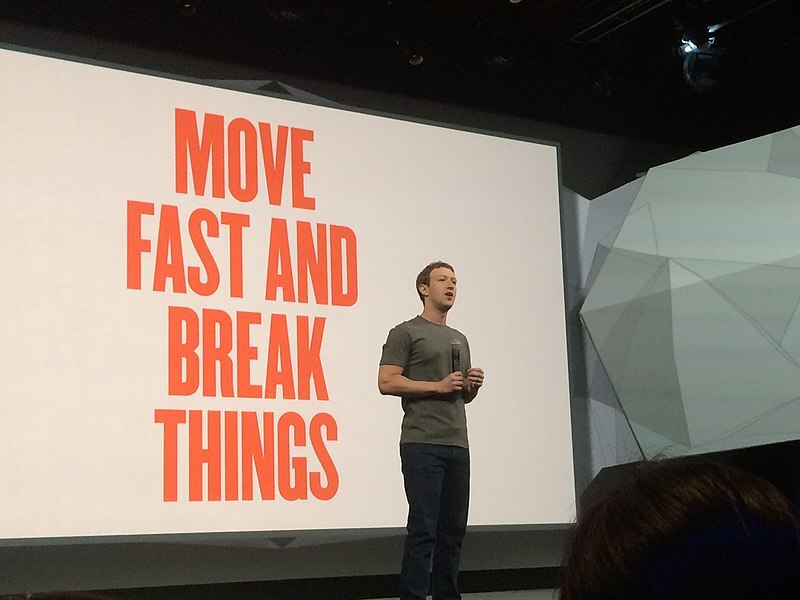 Move Fast and Break Things